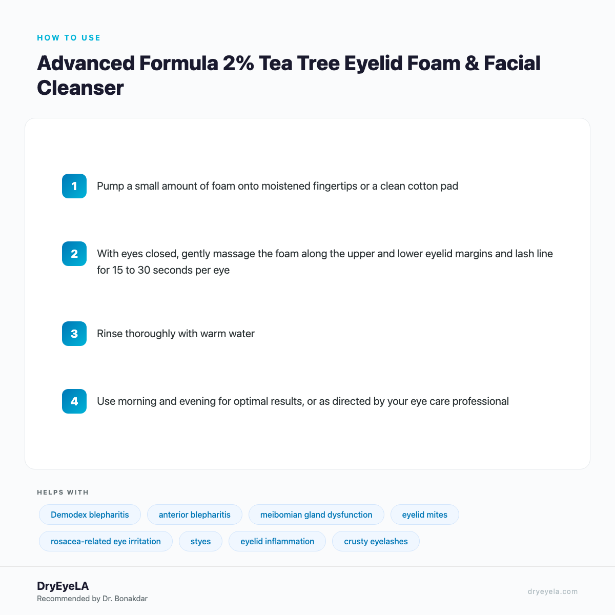 Advanced Formula 2% Tea Tree Eyelid Foam & Facial Cleanser - How To Use